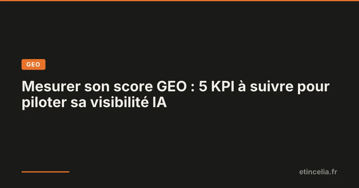 Tableau de bord mesurant les KPI de visibilité dans les IA génératives